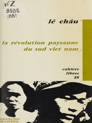 cover image of La révolution paysanne du Sud Viêtnam
